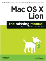 Recommended reading: the Missing Manual for Lion