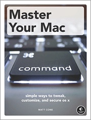 ‘No Starch Press’ releases ‘Master Your Mac’