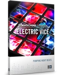 Electric Vice is new Maschine Expansion pack