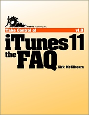 Recommended Reading: ‘Take Control of iTunes 11: The FAQ’