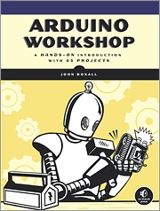 Recommended Reading: ‘Arduino Workshop’