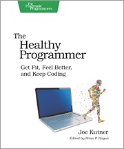 Recommended Reading: ‘The Healthy Programmer’