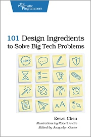 Recommended Reading: ‘101 Design Ingredients to Solve Big Tech Problems’