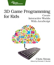 Recommended Reading: ‘3D Game Programming for Kids’