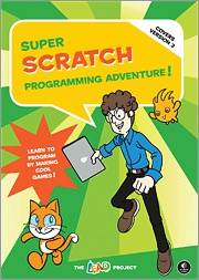 Recommended Reading: ‘Super Scratch Programming Adventure!’