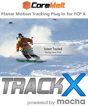 TrackX Powered by mocha available for Final Cut Pro X 