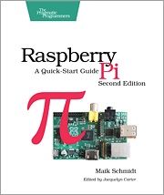 Recommended Reading: ‘Raspberry Pi, 2nd Edition