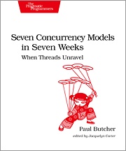 Recommended Reading: ‘Seven Concurrency Models’