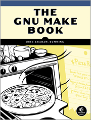Recommended Reading: ‘The GNU Make Book’