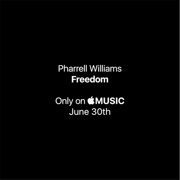 Pharrell’s ‘Freedom’ to be Apple Music exclusive