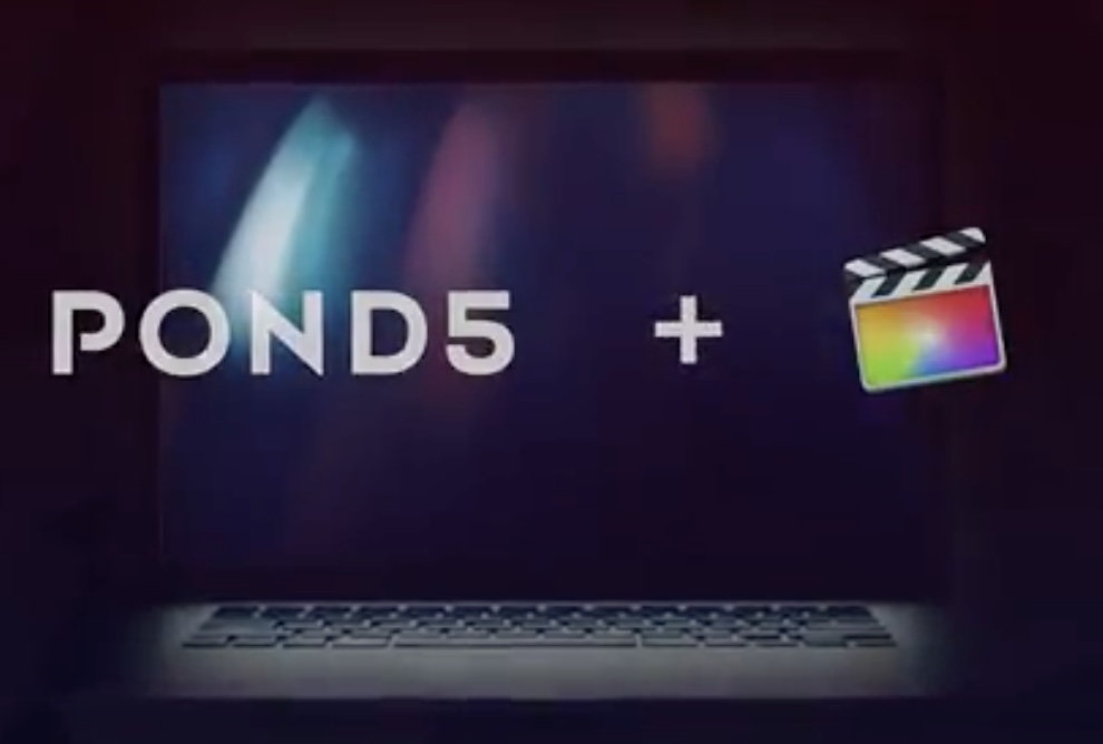 Pond5 introduces new app for Final Cut Pro X
