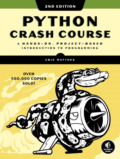 Recommended reading: ‘Python Crash Course, 2nd Edition’