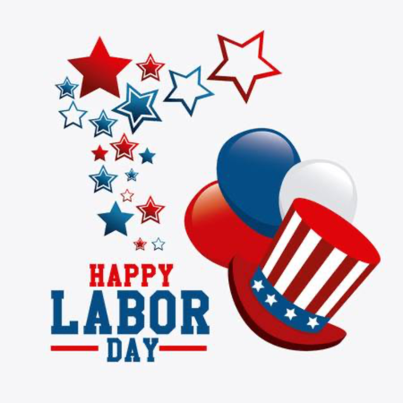 Have a wonderful Labor Day
