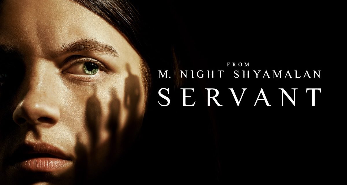 Apple TV+ renews M. Night Shyamalan’s ‘Servant’ for fourth season