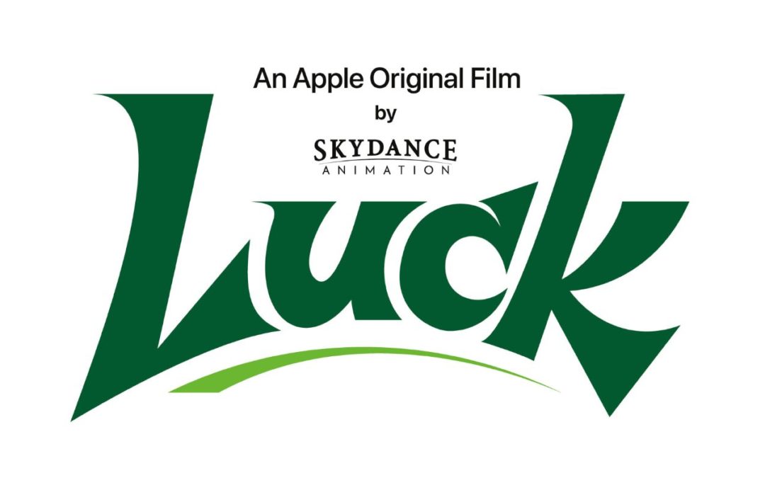 Animated film, “Luck,’ premieres on Apple TV+ August 5