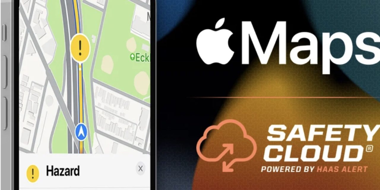 HAAS Alert’s Safety Cloud Digital Alerts now supported in Apple Maps