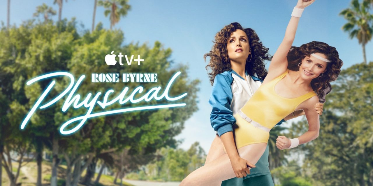 Season two of ‘Physical’ now streaming on Apple TV+