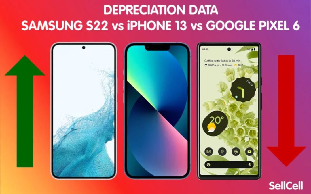 Samsung S22 Range Depreciated Almost Three Times More Than the iPhone 13 Range