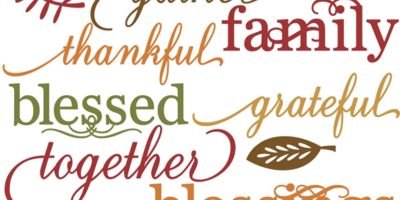 Musings from Dennis: have a wonderful Thanksgiving and holiday weekend