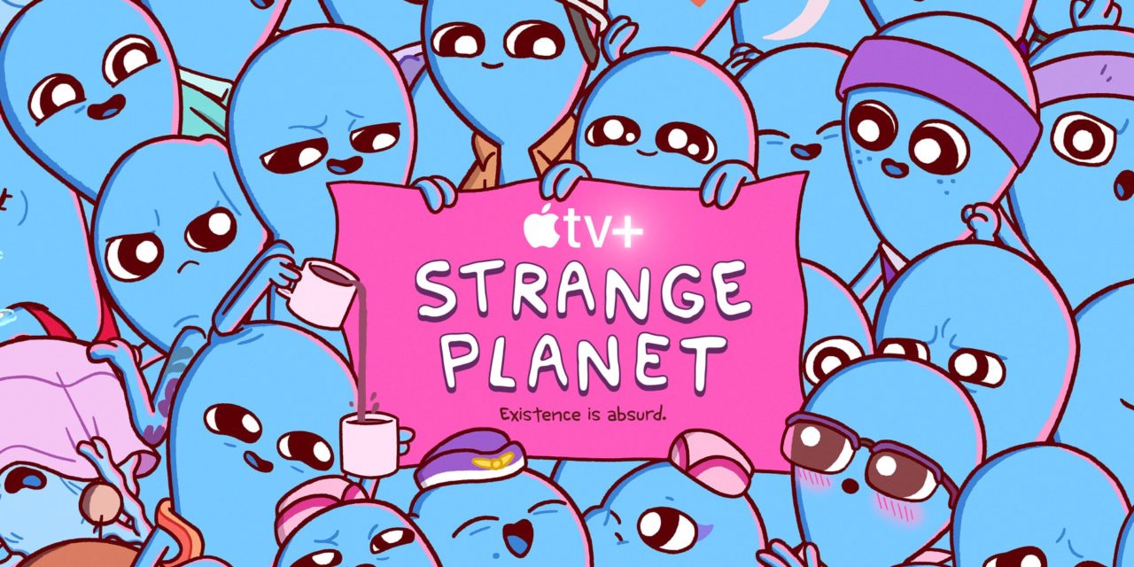 Apple TV+’s adult animated series ‘Strange Planet,’ debuts August 9