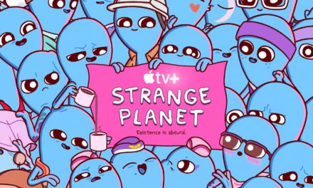 Apple TV+’s adult animated series ‘Strange Planet,’ debuts August 9