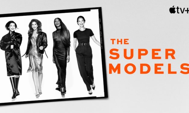 ‘Super Models’ documentary now streaming at Apple TV+