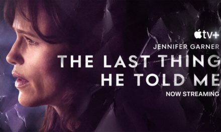 Apple TV+ renews ‘The Last Thing He Told Me” for a second season