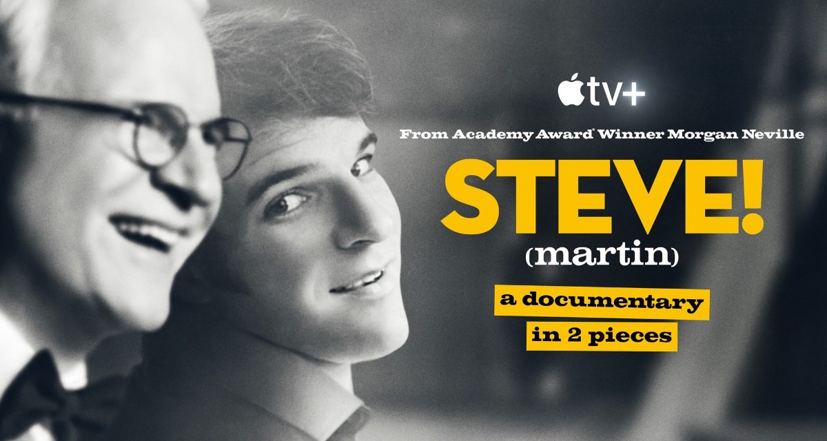 ‘STEVE! (martin) documentary now streaming on Apple TV+