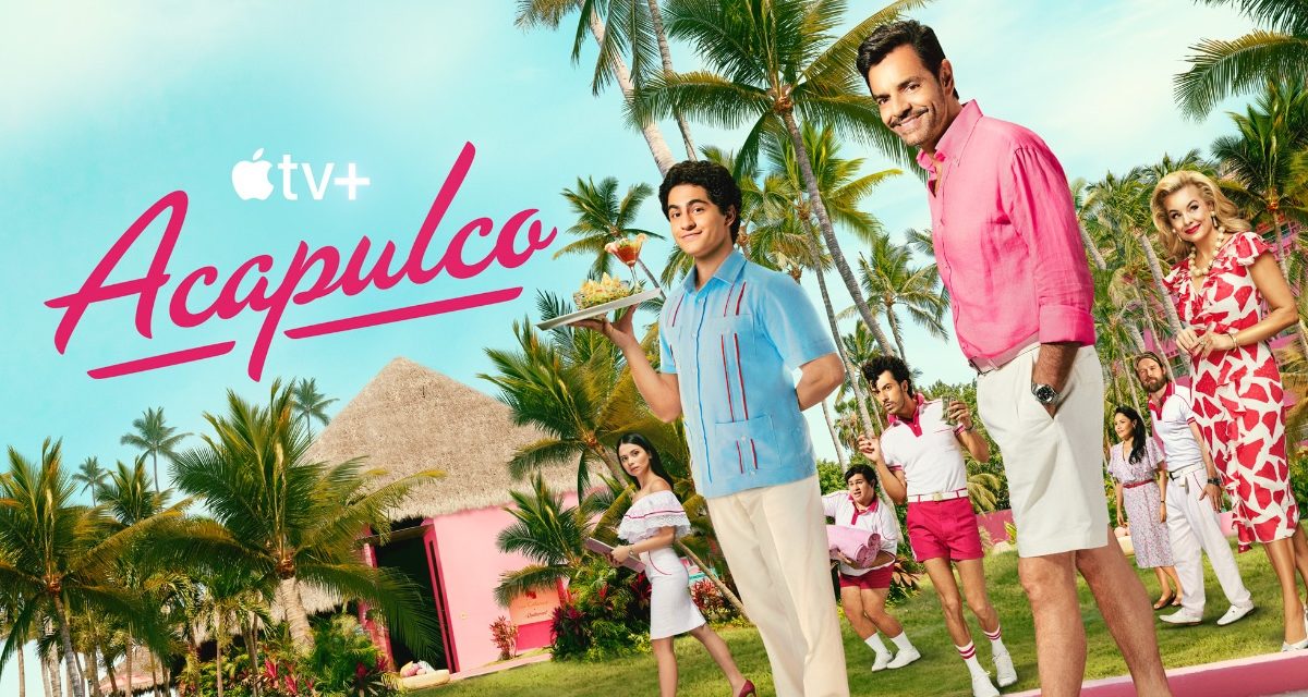 Season three of ‘Acapulco’ now streaming on Apple TV+