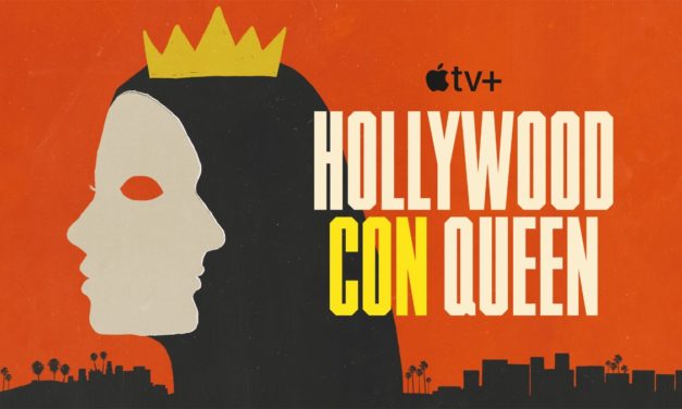 Apple TV+ debuts trailer for the documentary series ‘Hollywood Con Queen’