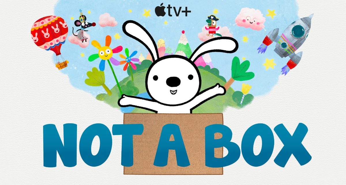 Animated preschool series, ‘Not a Box’ debuts today on Apple TV+