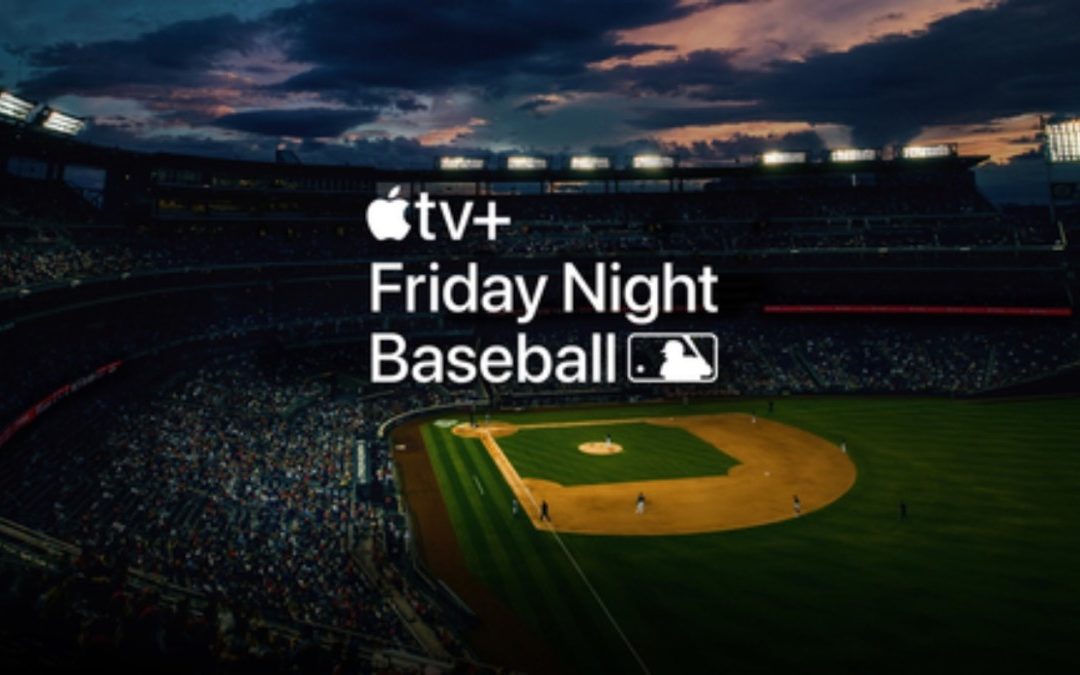 Apple TV subscribers will have access to two Friday Night Major League Baseball games through 2028