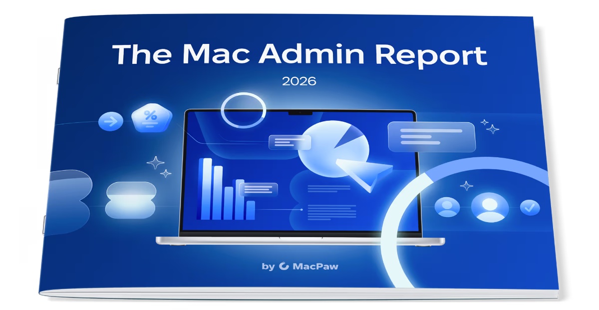MacPaw Report Finds Growing Resource Gap for Mac Admins, with Nearly 40% Saying Support Falls Short