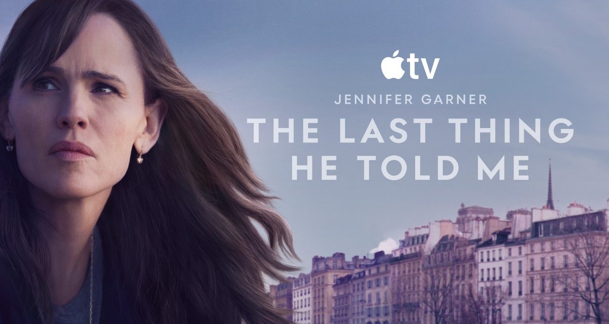 Apple TV unveils trailer for second season of ‘The Last Thing He Told Me’