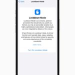 Apple: no one using Lockdown Mode has ever been hacked with spyware