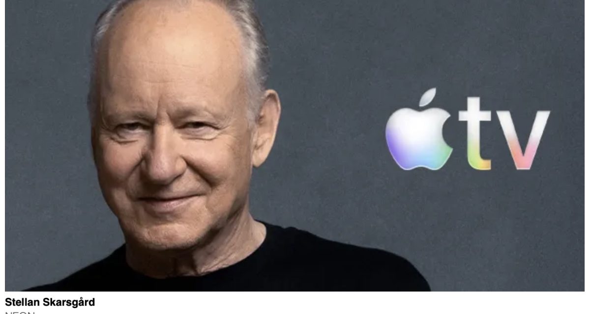Stellan Skarsgård to join Dakota Fanning in upcoming Apple TV thriller
