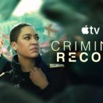 Apple TV unveils a trailer for the second season of Criminal Record’
