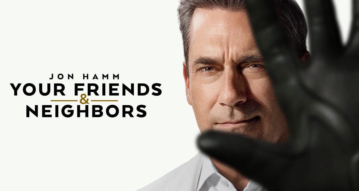 Season two of ‘Your Friends & Neighbors’ debuts on Apple TV