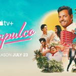 Apple TV comedy ‘Acapulco’ nominated for 13 Imagen Awards