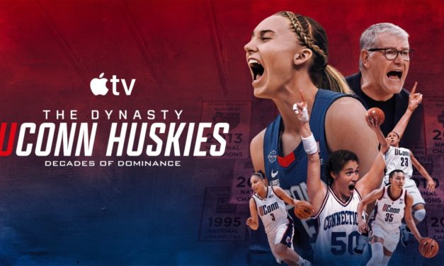 ‘The Dynasty: UConn Huskies’ is now streaming on Apple TV