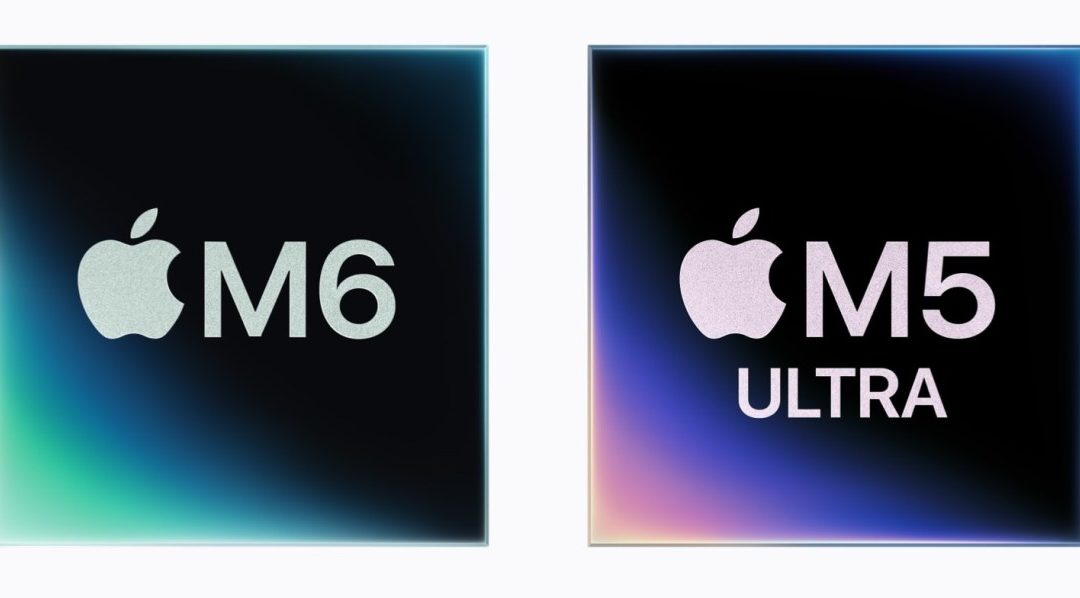 Apple debuts M6 and M5 Ultra processors