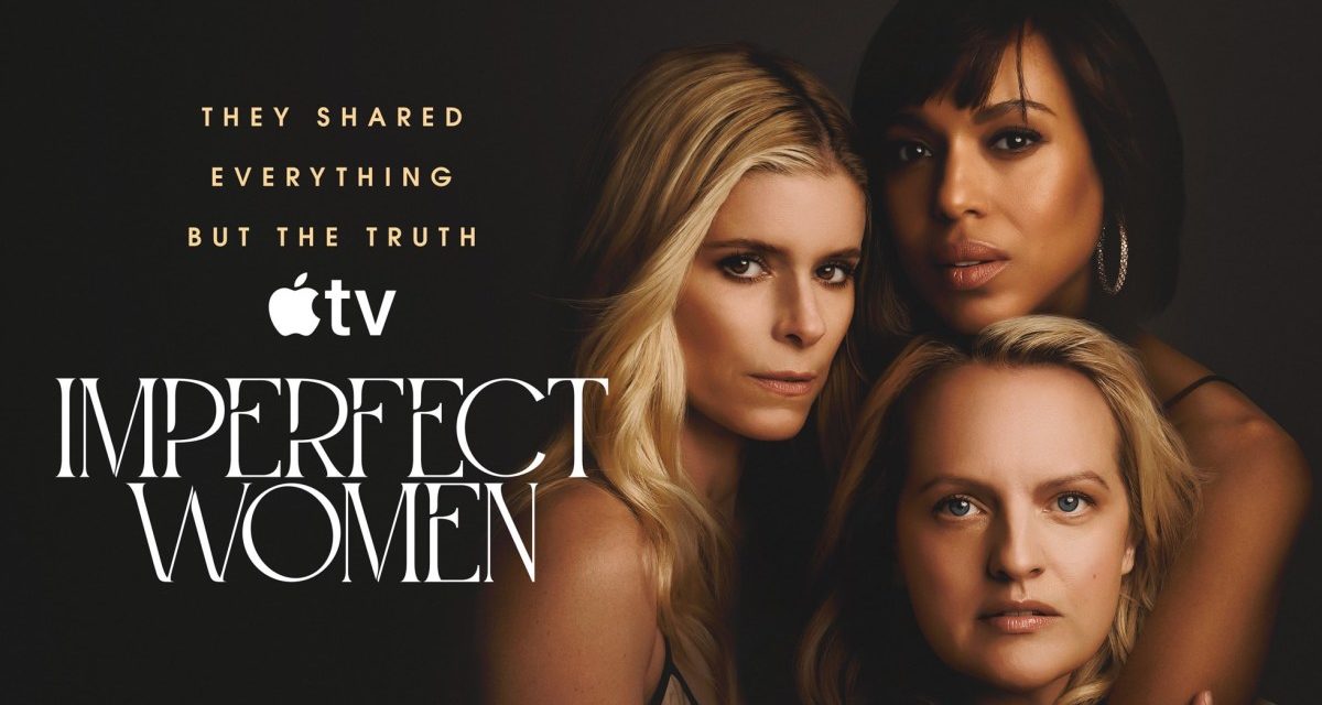 Apple TV renews ‘Imperfect Women’ for a second season